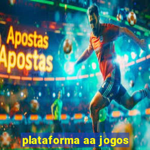 plataforma aa jogos